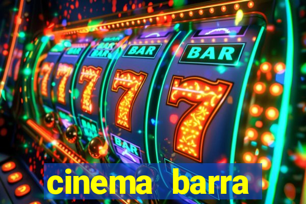 cinema barra shopping sul